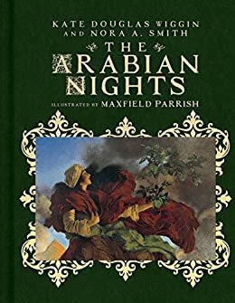 The Arabian Nights: Their Best-Known Tales (Scribner Classics) (English Edition)