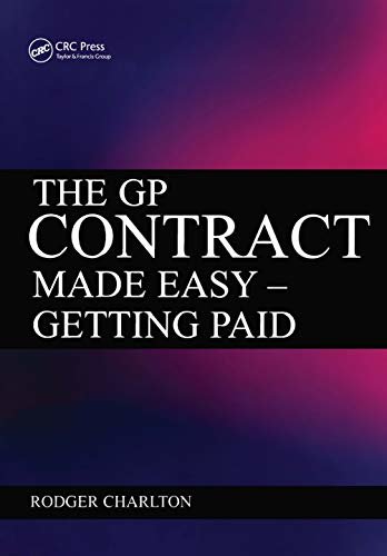 The GP Contract Made Easy: Getting Paid (English Edition)