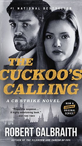 The Cuckoo's Calling (A Cormoran Strike Novel) (English Edition)