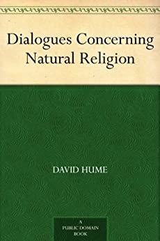 Dialogues Concerning Natural Religion (免费公版书) (English Edition)