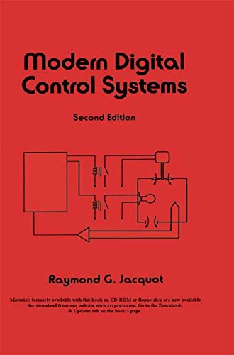 Modern Digital Control Systems (Electrical and Computer Engineering Book 89) (English Edition)