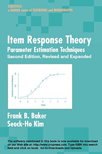 Item Response Theory: Parameter Estimation Techniques, Second Edition (Statistics:  A Series of Textbooks and Monographs) (English Edition)