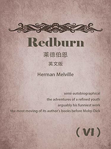 Redburn(VI) 莱德伯恩（英文版） (English Edition)