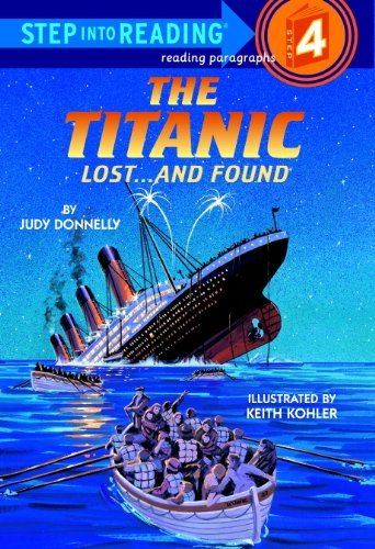 The Titanic: Lost and Found (Step into Reading) (English Edition)