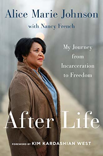 After Life: My Journey from Incarceration to Freedom (English Edition)