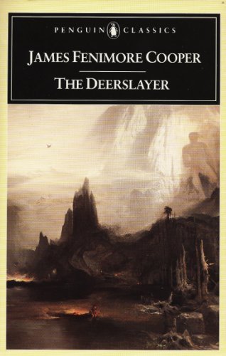 The Deerslayer (Leatherstocking Tale) (English Edition)