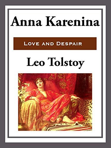 Anna Karenina (Unexpurgated Start Publishing LLC) (English Edition)