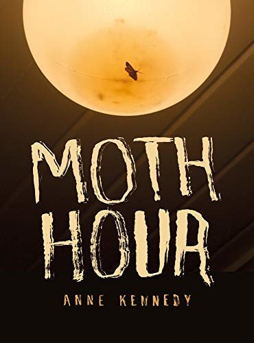 Moth Hour (English Edition)