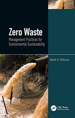 Zero Waste: Management Practices for Environmental Sustainability (English Edition)