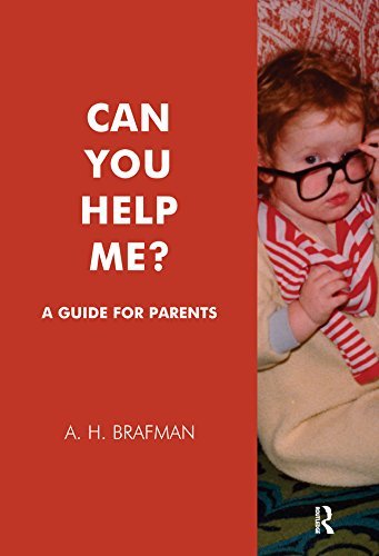 Can You Help Me?: A Guide for Parents (English Edition)