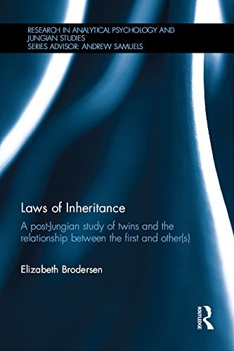 Laws of Inheritance: A post-Jungian study of twins and the relationship between the first and other(s) (Research in Analytical Psychology and Jungian Studies) (English Edition)