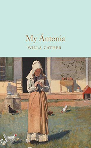 My Ántonia (Macmillan Collector's Library) (English Edition)