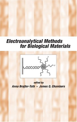 Electroanalytical Methods for Biological Materials (English Edition)