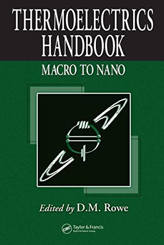 Thermoelectrics Handbook: Macro to Nano (English Edition)