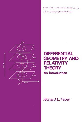 Differential Geometry and Relativity Theory: An Introduction (Chapman & Hall/CRC Pure and Applied Mathematics Book 76) (English Edition)