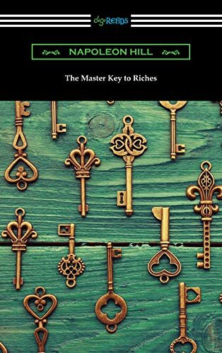 The Master Key to Riches (English Edition)