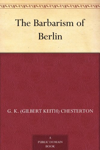 The Barbarism of Berlin (English Edition)
