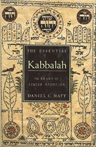 The Essential Kabbalah: The Heart of Jewish Mysticism (English Edition)