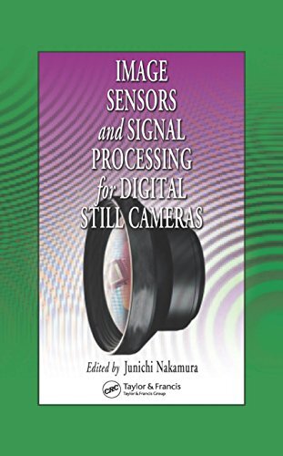 Image Sensors and Signal Processing for Digital Still Cameras (Optical Science and Engineering) (English Edition)