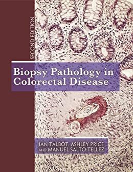 Biopsy Pathology in Colorectal Disease, 2Ed (English Edition)