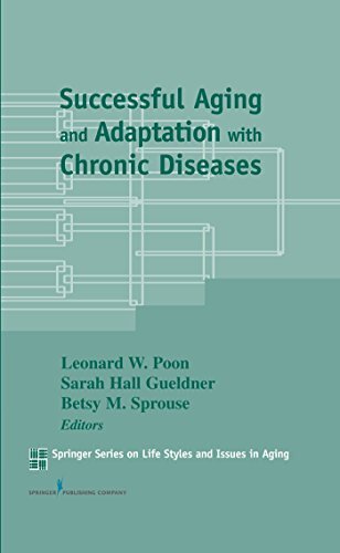 Successful Aging and Adaptation with Chronic Diseases (Springer Series on Lifestyles and Issues in Aging) (English Edition)