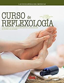 Curso de reflexología (Spanish Edition)