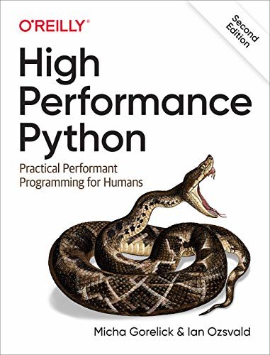 High Performance Python: Practical Performant Programming for Humans (English Edition)