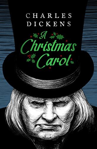 A Christmas Carol (English Edition)