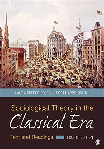 Sociological Theory in the Classical Era: Text and Readings (English Edition)