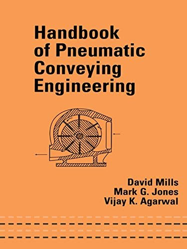 Handbook of Pneumatic Conveying Engineering (Mechanical Engineering 165) (English Edition)