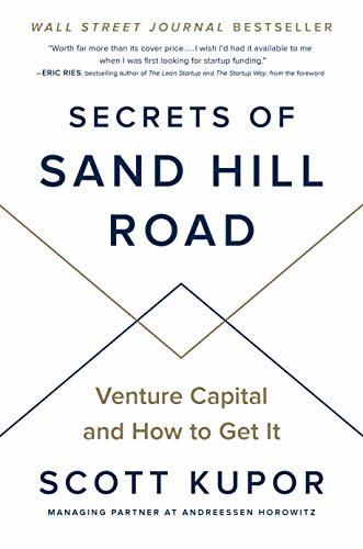 Secrets of Sand Hill Road: Venture Capital and How to Get It (English Edition)