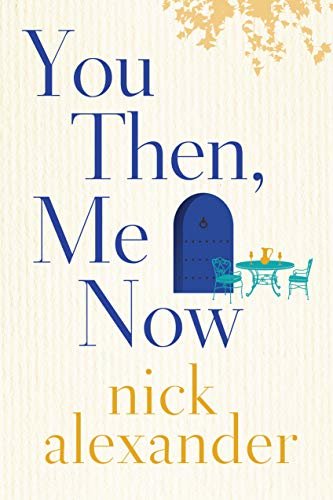 You Then, Me Now (English Edition)