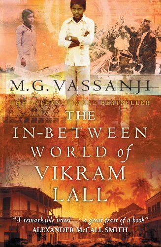 The In-Between World Of Vikram Lall (English Edition)