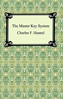 The Master Key System (English Edition)