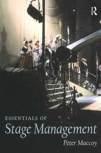 Essentials of Stage Management (English Edition)