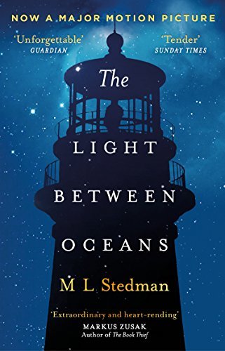 The Light Between Oceans: The heartrending Sunday Times bestseller and Richard and Judy pick (English Edition)