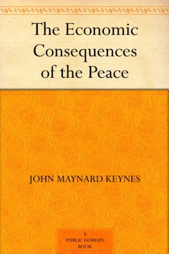 The Economic Consequences of the Peace (English Edition)