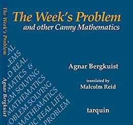 Week's Problem, The: Verbal math problems for ages 8-14 (English Edition)