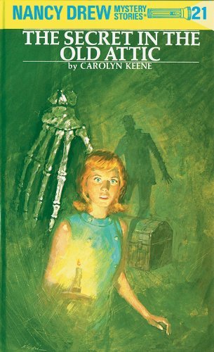 Nancy Drew 21: The Secret in the Old Attic (Nancy Drew Mysteries) (English Edition)