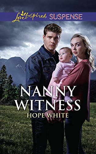 Nanny Witness (Mills & Boon Love Inspired Suspense) (The Baby Protectors) (English Edition)