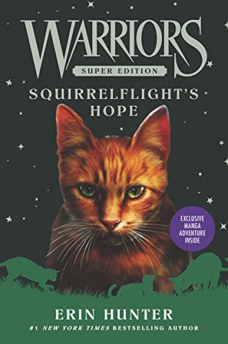 Warriors Super Edition: Squirrelflight's Hope (English Edition)