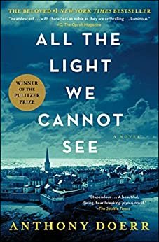 All the Light We Cannot See: A Novel (English Edition)