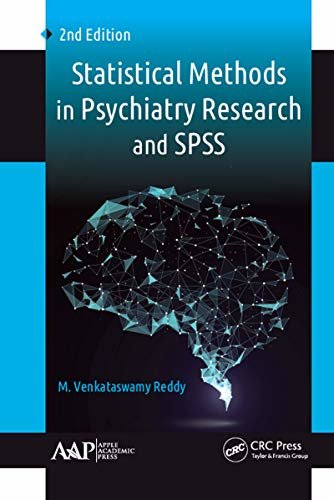 Statistical Methods in Psychiatry Research and SPSS (English Edition)