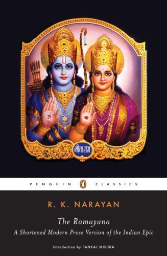 The Ramayana: A Shortened Modern Prose Version of the Indian Epic (Penguin Classics) (English Edition)
