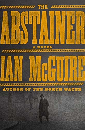 The Abstainer: A Novel (English Edition)