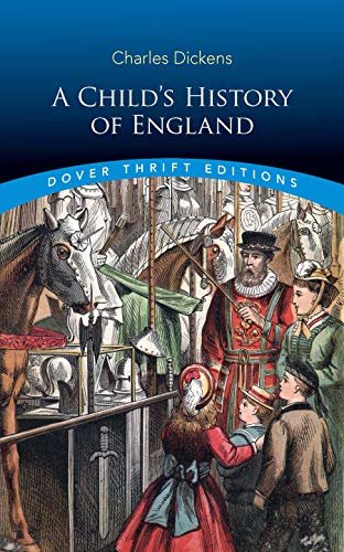 A Child's History of England (Dover Thrift Editions) (English Edition)