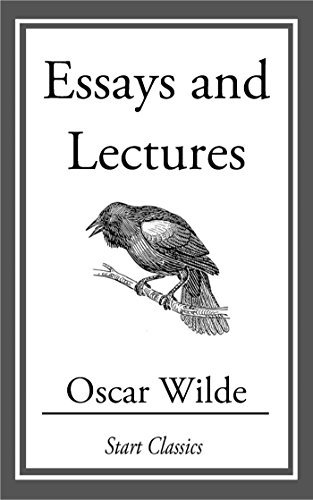 Essays and Lectures (English Edition)