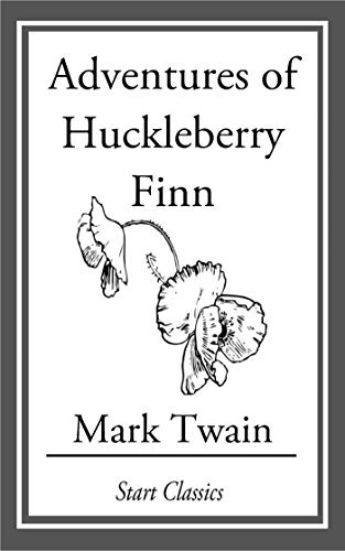 Adventures of Huckleberry Finn (English Edition)