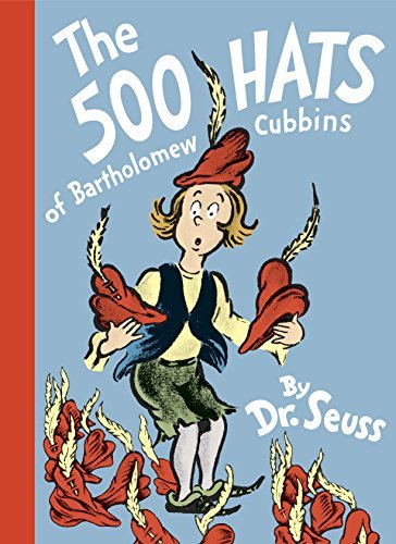 The 500 Hats of Bartholomew Cubbins (Classic Seuss) (English Edition)