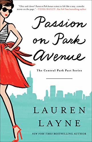 Passion on Park Avenue (The Central Park Pact Book 1) (English Edition)